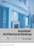 Компьютеры и Internet. Графика, дизайн, CAD. Autodesk Architectural Desktop +CD.