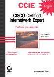 Компьютеры и Internet. Учебные курсы. CCIE: Certified Internetwork expert. Учебное руководство. Экзамен 350-001.